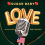 Sugar Baby (Love) [Explicit]