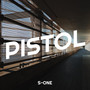 Pistol (Explicit)