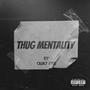 Thug mentality (Explicit)