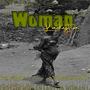 Woman (feat. Ladytia)