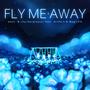Fly Me Away (feat. Ch4rmerplayzyt, misfit.k & MagicEm)