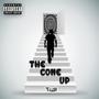 The Come Up (Explicit)