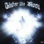 Under the Moon (Explicit)