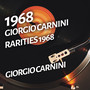 Giorgio Carnini - Rarities 1968