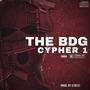 The BDG Cypher 1 (feat. Beg, Yang Vita, Via, Yezen, Tekel Mavisi, Candar & Zifo02) [Explicit]