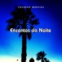 Encantos da Noite