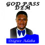 God Pass dem