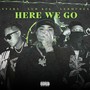 Here We Go (Explicit)