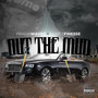 Out the Mud (Explicit)