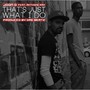 That's Just What I Do (feat. Anthone Ray)