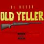 Old Yeller (Explicit)