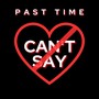 Can't Say (Explicit)