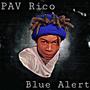 Blue Alert (Explicit)