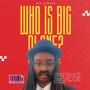 WHO IS BIG PLANE? (Explicit)