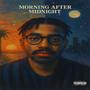 Morning After Midnight (Explicit)