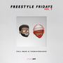 Freestyle Fridays, Vol. 1 (Explicit)