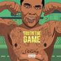 Tru To The Game (Explicit)