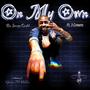 On My Own (feat. Swagg Godd, Gutta Da Poet & 3rd Coast Koya) [Explicit]