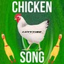 Chicken Song