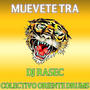 Muevete Tra (feat. Dj Rasec)