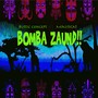 BomBa Zaund!!