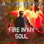 Fire In My Soul