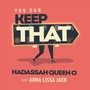 You Can Keep That (feat. Anna Lissa Jack)