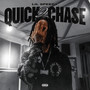Quick 2 Chase (Explicit)