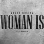 Woman Is