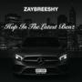 Hop In The Latest Benz (Explicit)