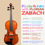 It's Easy to Dance with Florian Zabach