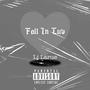 Fall In Luv (Explicit)