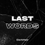 Last Words (Explicit)