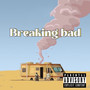 Breaking Bad (Explicit)