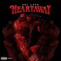 Heartaway (Explicit)