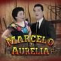 Marcelo y Aurelia