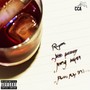 Rum & Coke (Explicit)