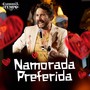 Namorada Preferida (Carrossel do Tempo - Live Show 2019)