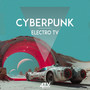 Cyberpunk - Electro TV