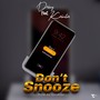 Don’t Snooze