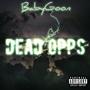 Dead Opps (Explicit)