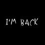 Im Back (feat. Q3 & KyOffTha3) [Explicit]