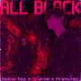 ALL BLACK (KXMA FLIP) [Explicit]