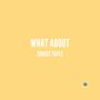 What About (Radio Edit)