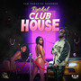 Club House (Explicit)