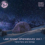 Last Known Whereabouts, Vol. 1 - Hand Pans and Strings (Modern Score Series)