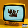 Mete Y Saca (Explicit)