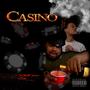 Casino (feat. DEADCHROME) [Explicit]