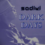 Dark Days (Mixes)