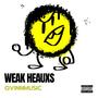 Weak Heauxs (Explicit)